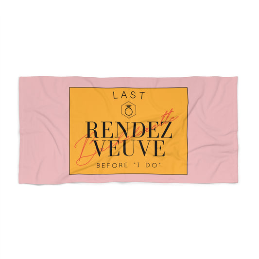 Last Rendez-Veuve Beach Towel for Bachelorette Parties