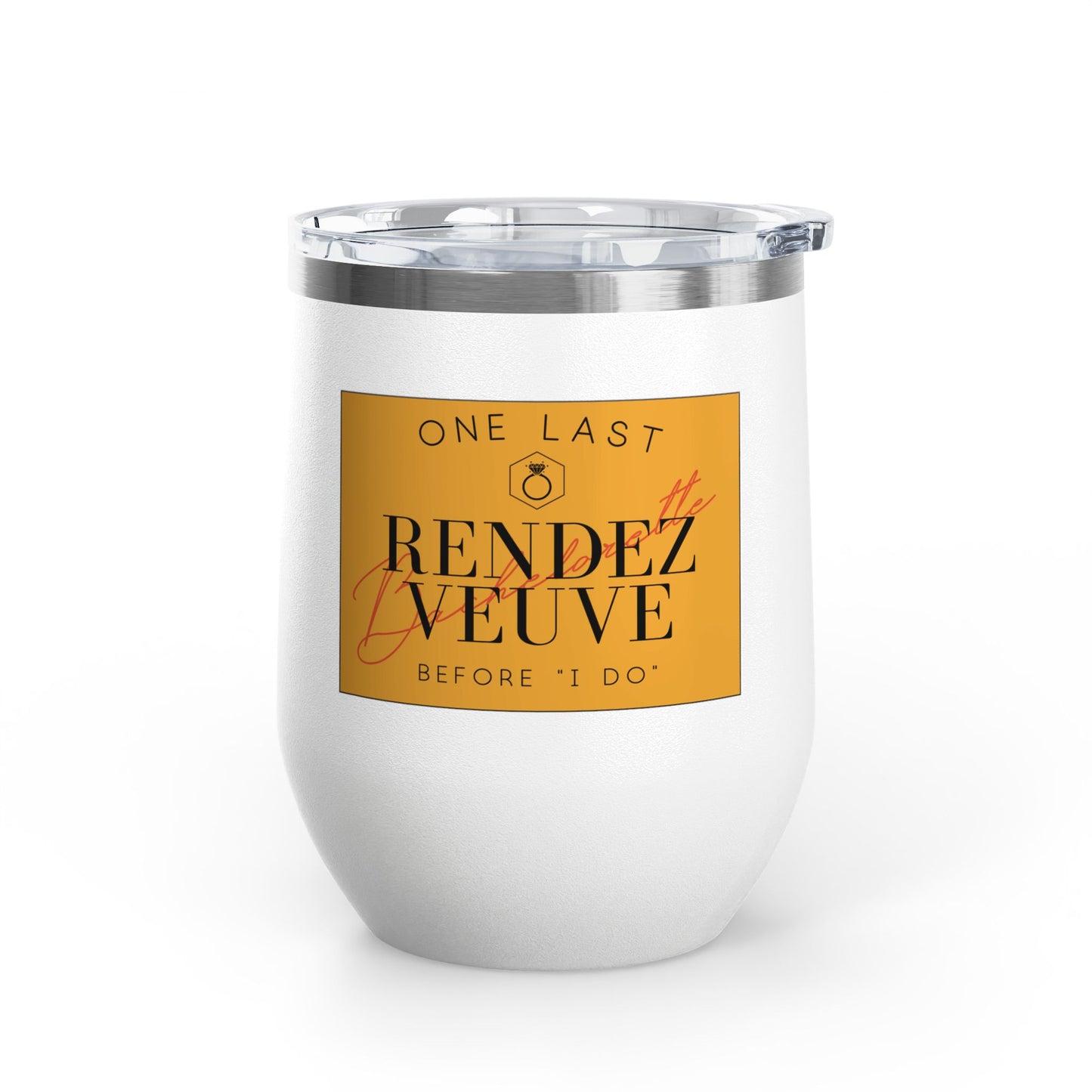 Last Rendez Veuve Bridal Wine Tumbler, Bachelorette Party Gift