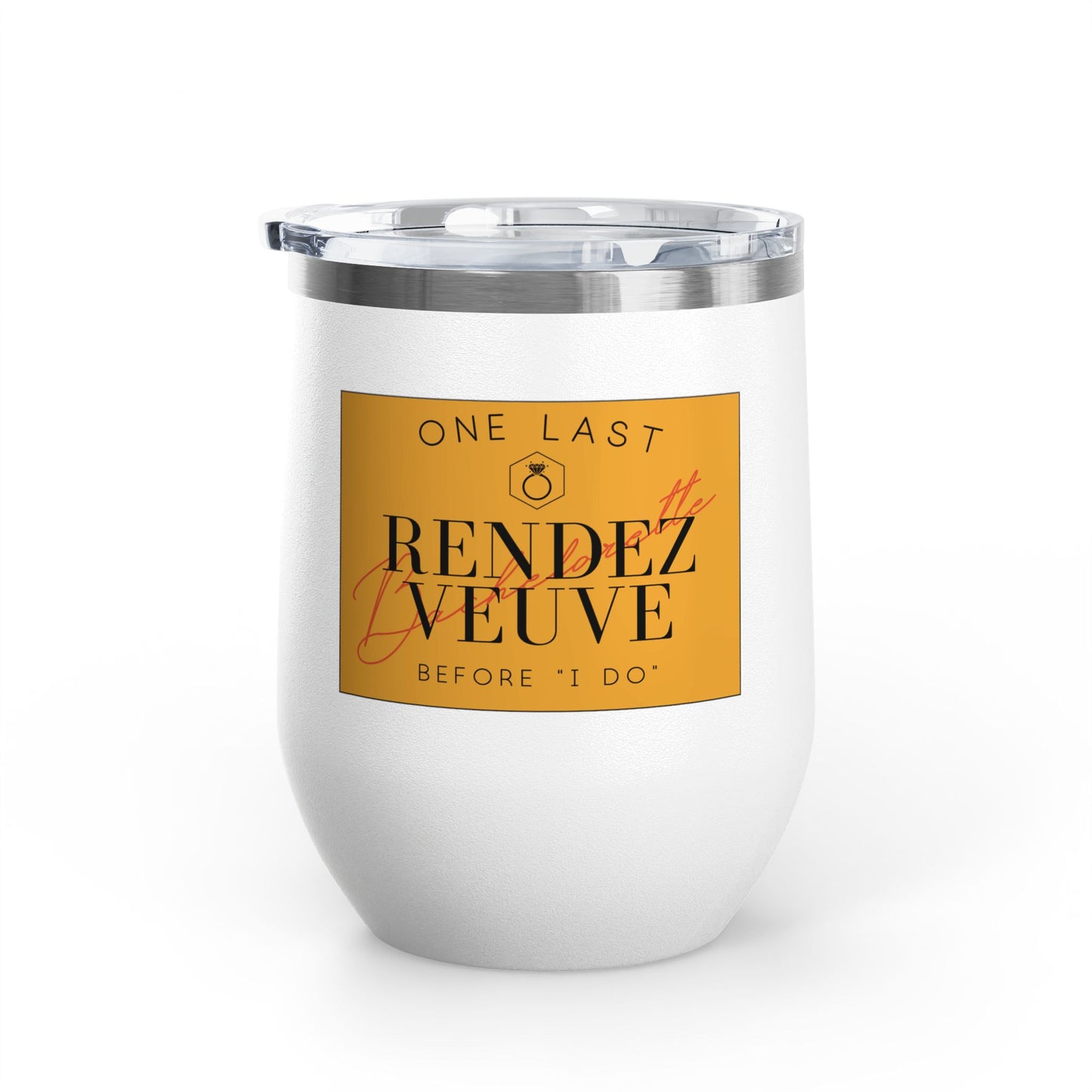 Last Rendez Veuve Bridal Wine Tumbler, Bachelorette Party Gift