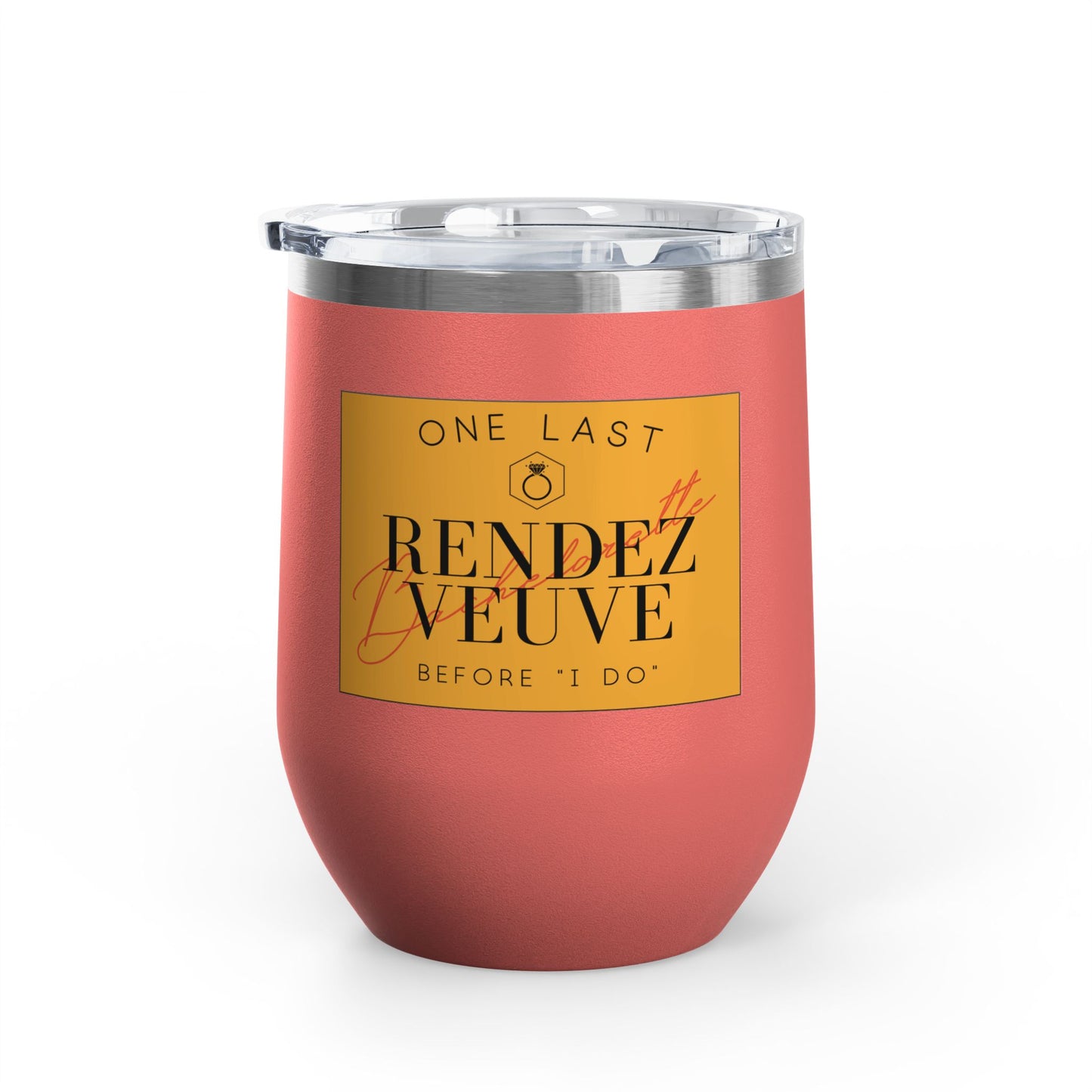 Last Rendez Veuve Bridal Wine Tumbler, Bachelorette Party Gift